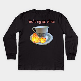 You’re my cup of tea - saying with teacup, saucer and yellow roses with red tips Kids Long Sleeve T-Shirt